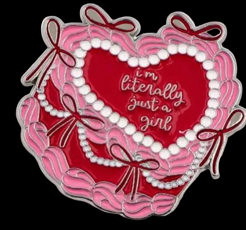 Literally Just A Girl Pin