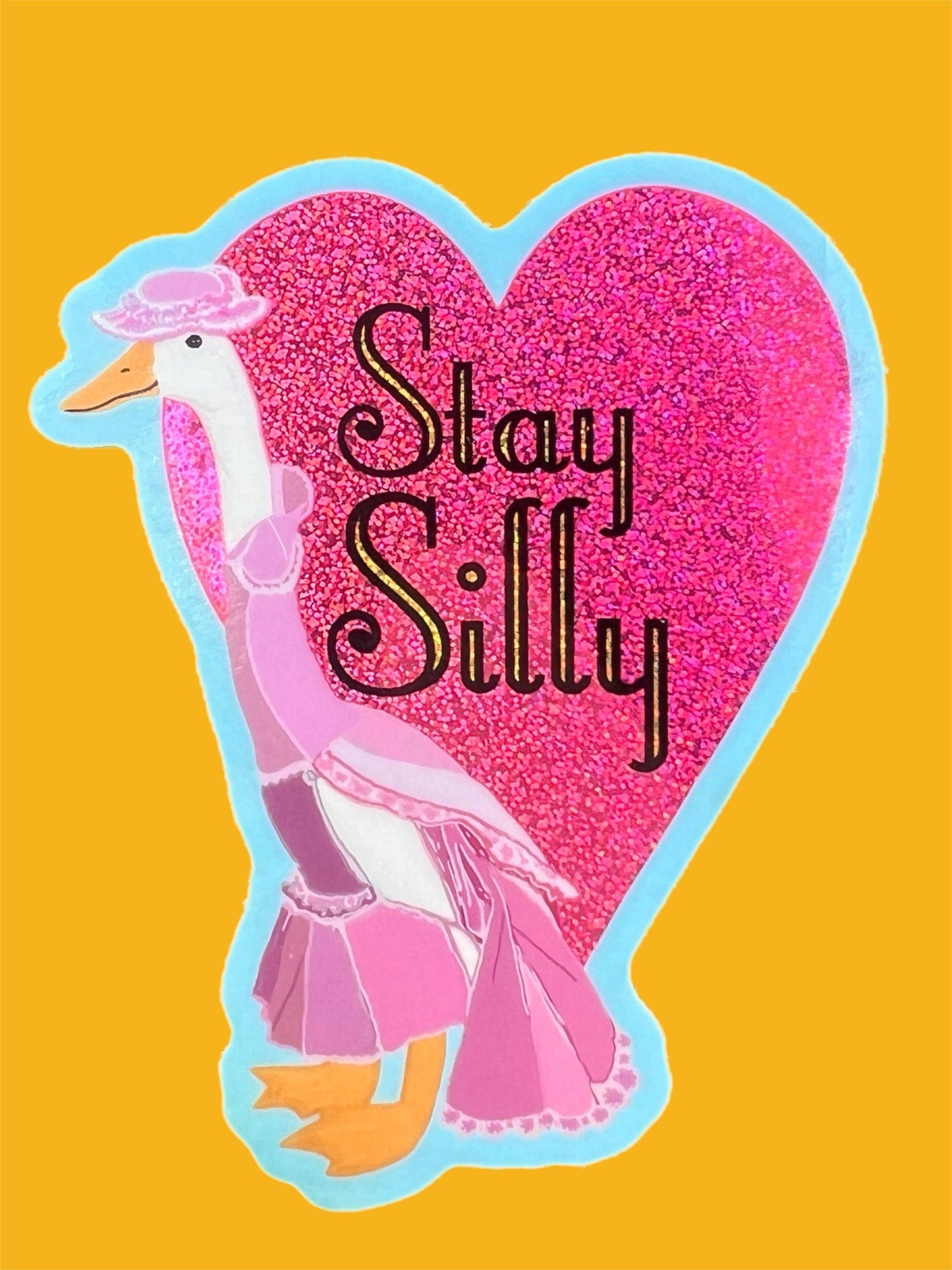 Astral Weekend - Stay Silly Goose Glitter STICKER 3 Inch